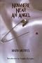 Nowhere Near an Angel