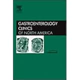 Colon Cancer Screening, Surveillance, Prevention, and Therapy, An Issue of Gastroenterology... by Mitchell S. Cappell MD PhD