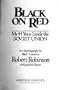 Black on Red: My 44 Years Inside the Soviet Union