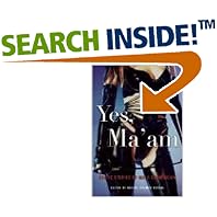Yes, Ma'am: Erotic Stories of Male Submission
