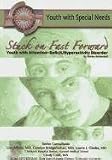 Stuck on Fast Forward: Youth with Attention-Deficit/Hyperactivity Disorder (Youth with Special Needs)