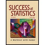 Success at Statistics: A Worktext With Humor