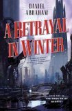 Betrayal in Winter, A (The Long Price Quartet)