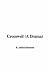Cromwell: A Drama