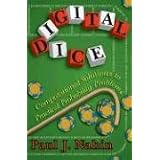 Digital Dice: Computational Solutions to Practical Probability Problems