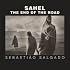 Sahel: The End of the Road (Series in Contemporary Photography, 3)