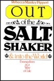 Out of the Salt Shaker and Into the World - Evangelism As a Way of Life