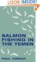 Salmon Fishing in the Yemen
