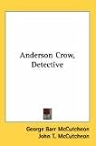 Anderson Crow, Detective
