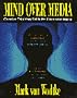 Mind over Media: Creative Thinking Skills for Electronic Media