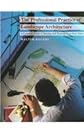 The Professional Practice of Landscape Architecture: A Complete Guide to Starting and Running Your Own Firm