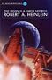 The Moon is a Harsh Mistress (S.F. MASTERWORKS)