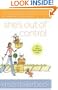 She's Out of Control (Ashley Stockingdale Series #1)
