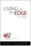 Living on the Edge: Dare to Experience True Spirituality