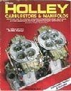 Holley Carburetors & Manifolds: HPBooks-339