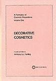 A formulary of cosmetic preparations. Vol.1, Decorative cosmetics