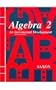 Algebra 2: An Incremental Development, 2nd Edition