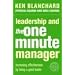 Leadership and the One Minute Manager