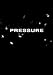 Pressure