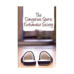 The Dangerous Sports Euthanasia Society (Ulverscroft)