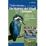 Die Namen der Vögel Europas: Bedeutung der deutschen und wissenschaftlichen Namen