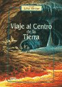 Viaje Al Centro De La Tierra / Journey to the Center of the Earth (El Libro De Bolsillo)