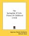 Books : The Springtide Of Life: Poems Of Childhood (1918)