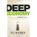 Deep Economy: The Wealth of Communities and the Durable Future