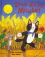Don't worry, Mouse!