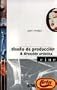 Diseno de Produccion & Direccion Artistica (Spanish Edition)