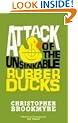 Attack Of The Unsinkable Rubber Ducks