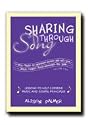 Sharing Through Primary Songs Volume Two- Book- Primary- Combines Music Time and Lesson Time Through Twenty-four Easy to Prepare Lessons