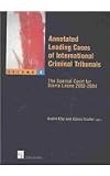 Annotated leading cases of international criminal tribunals. Volume 9, The Special Court for Sierra Leone 2003-2004