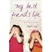 My Best Friend's Life