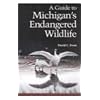 A Guide to Michigan's Endangered Wildlife