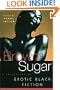 Brown Sugar. A Collection of Erotic Black Fiction