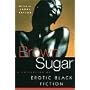 Brown Sugar (A Collection of Erotic Black Fiction)