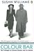 The Colour Bar: The Triumph of Seretse Kama and His Nation by Susan Williams ISBN 0141026138