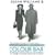 Colour Bar: The Triumph of Seretse Khama and His Nation
