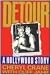 Third Party New : Detour: A Hollywood Story