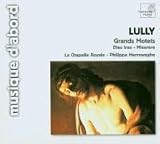 Lully - Grands Motets