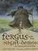 Fergus and the Night-Demon Image of Fergus and the Night-Demon