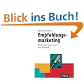 Empfehlungsmarketing: Neukunden gewinnen zum Nulltarif