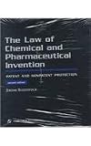 The Law of Chemical and Pharmaceutical Invention: Patent and Nonpatent Protection