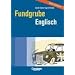 Fundgrube - Sekundarstufe I und II: Fundgrube Englisch
