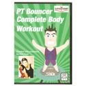 PT BOUNCER COMPLETE WORKOUT DVD