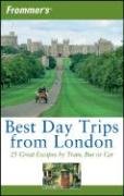 City Travel Guides Discounted  Books : Frommer's Best Day Trips from London: 25 Great Escapes by Train, Bus or Car (Frommer's Best Day Trips from London)