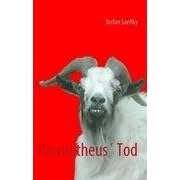 Prometheus' Tod