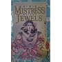 The Mistress of the Jewels (Westria, No 1)