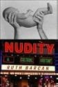 Nudity: A Cultural Anatomy (Dress, Body, Culture)